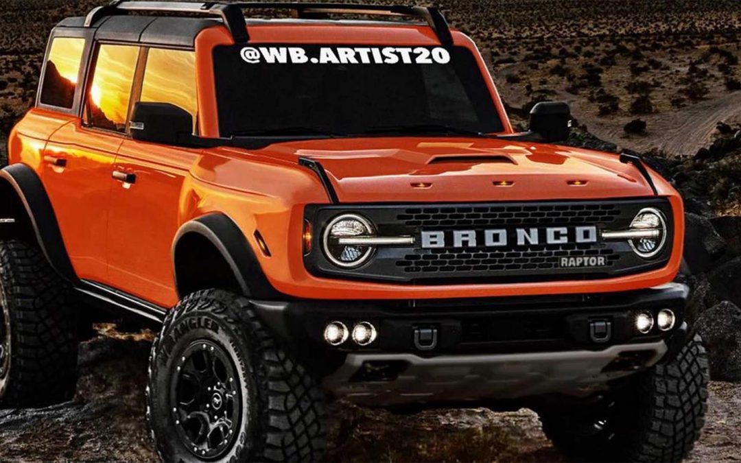 Think the Bronco Wildtrack is Tough? Ford Likely to Add a Bronco Raptor – But Not Before 2022