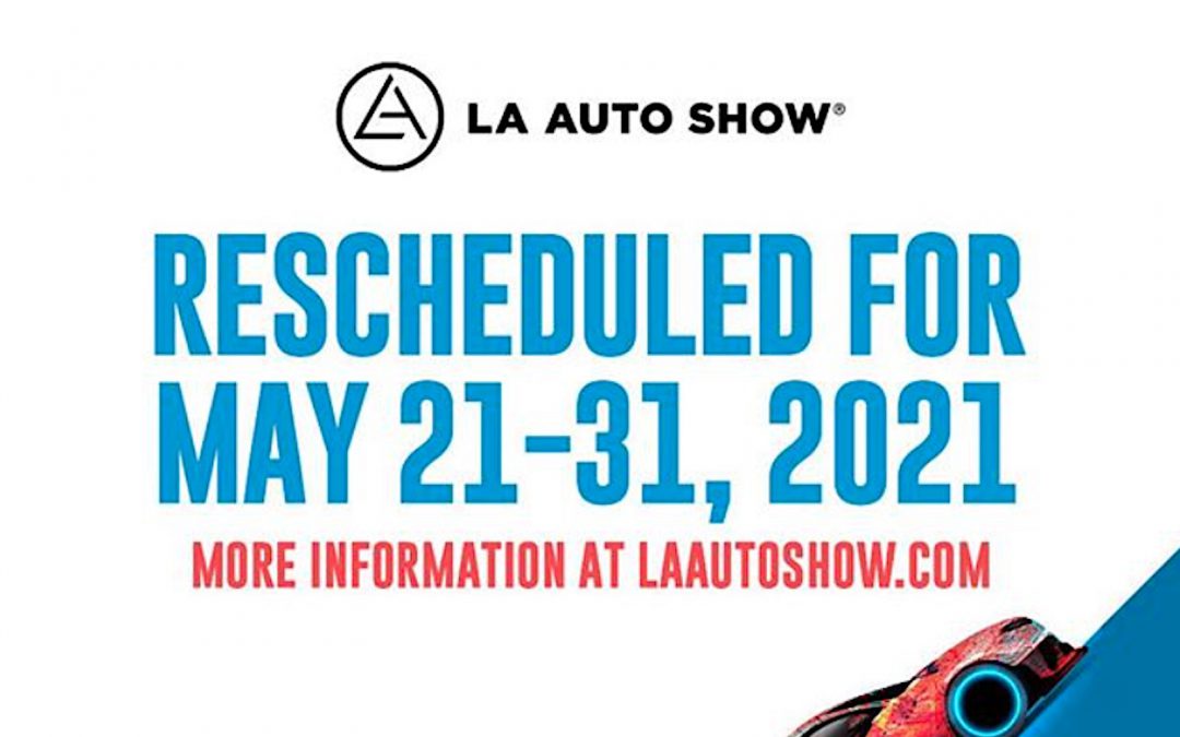 Los Angeles Auto Show Moved from November to May 2021